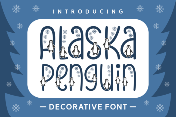 Alaska Penguin: The Charming Font for Festive and Whimsical Designs