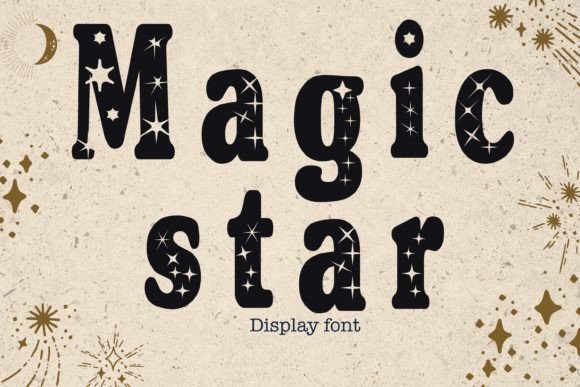 Magic Star: The Sparkly Font That Brings Whimsy to Your Designs