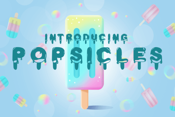 Popsicles: A Practical Review of a Playful Decorative Typeface