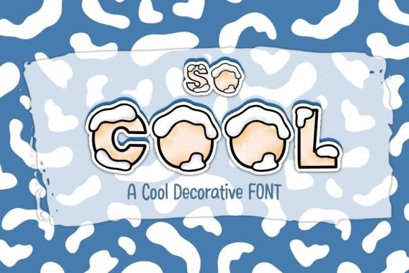 So Cool: A Playful and Authentic Decorative Font
